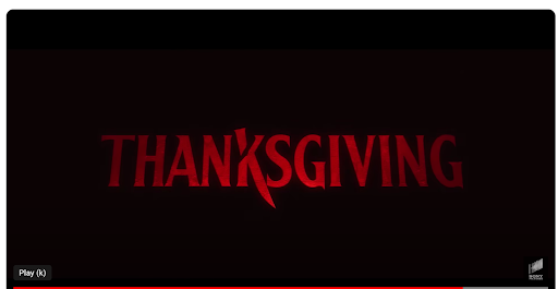Screenshot of Thanksgiving movie trailer taken from YouTube.
