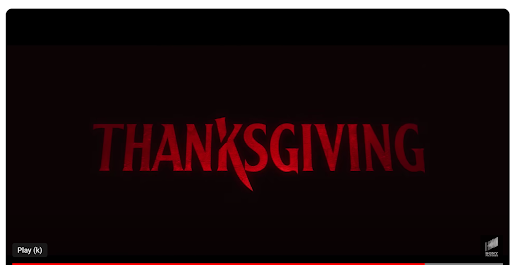 Screenshot of 'Thanksgiving' movie trailer taken from YouTube.